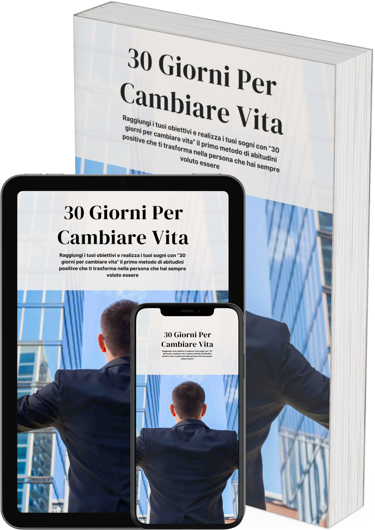 30 giorni per cambiare vita